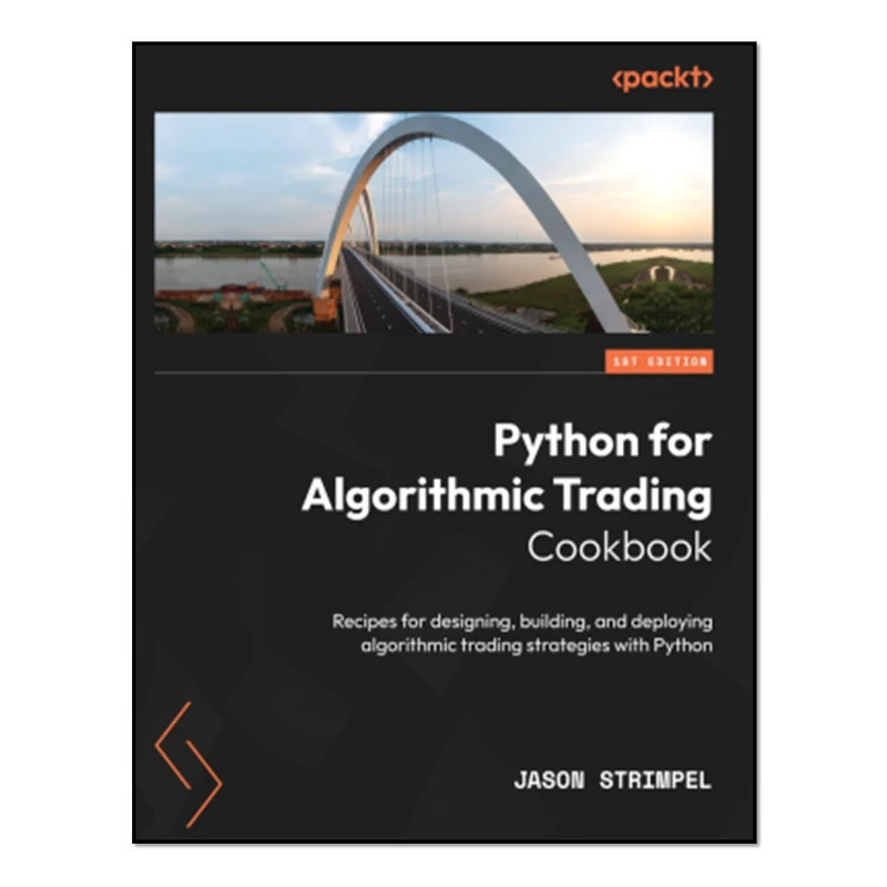 کتاب Python for Algorithmic Trading Cookbook اثر Jason Strimpel انتشارات آوای مؤلف