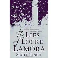 کتاب The Lies of Locke Lamora اثر Scott Lynch انتشارات Spectra