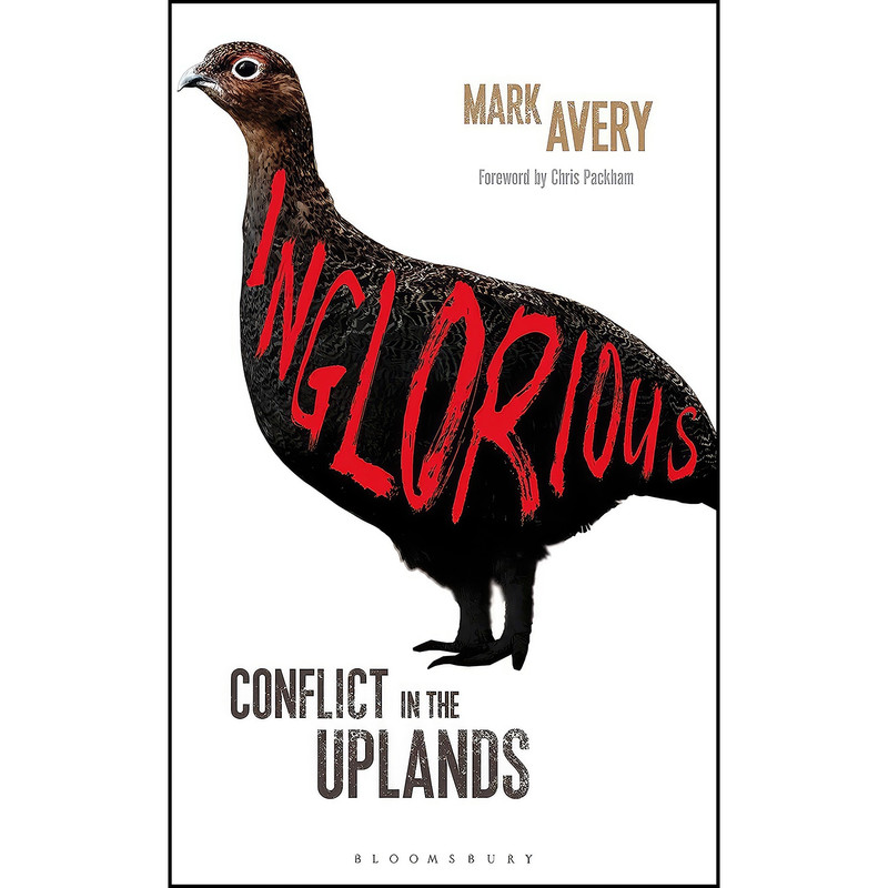 کتاب Inglorious اثر Mark Avery انتشارات Bloomsbury Natural History