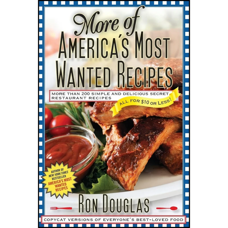 کتاب More of America's Most Wanted Recipes اثر Ron Douglas انتشارات تازه ها