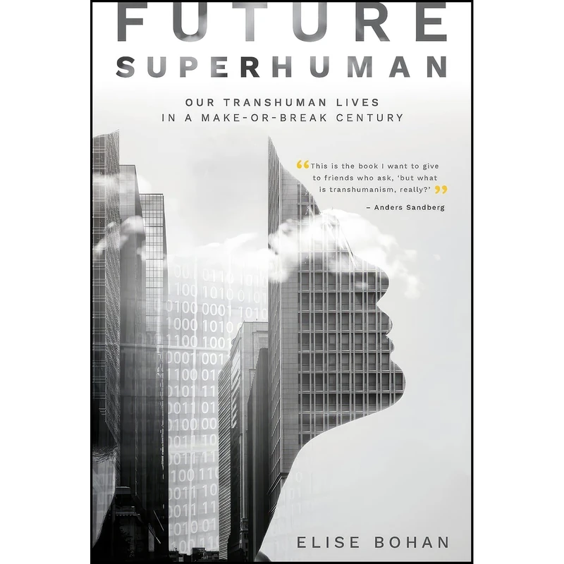 کتاب Future Superhuman اثر Elise Bohan انتشارات NewSouth