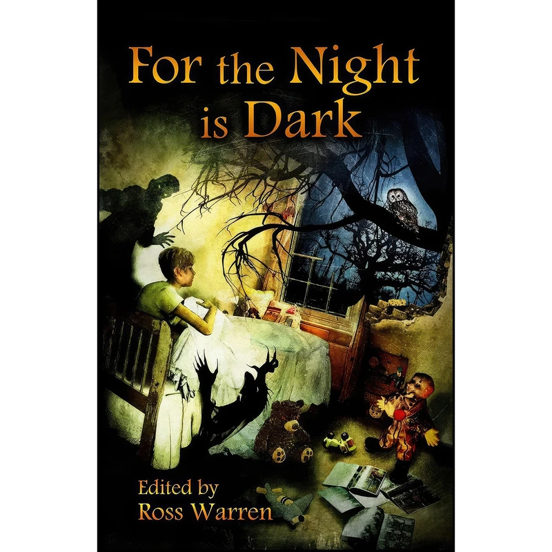 کتاب For the Night is Dark اثر جمعي از نويسندگان انتشارات تازه ها