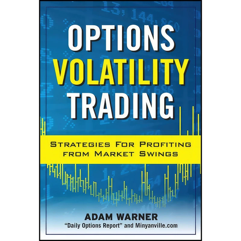 کتاب Options Volatility Trading اثر Adam Warner انتشارات McGraw Hill
