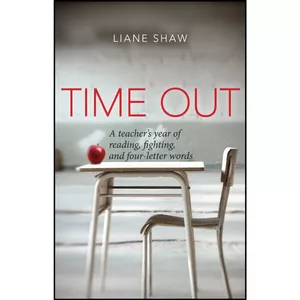 کتاب Time Out اثر Liane Shaw انتشارات Second Story Press