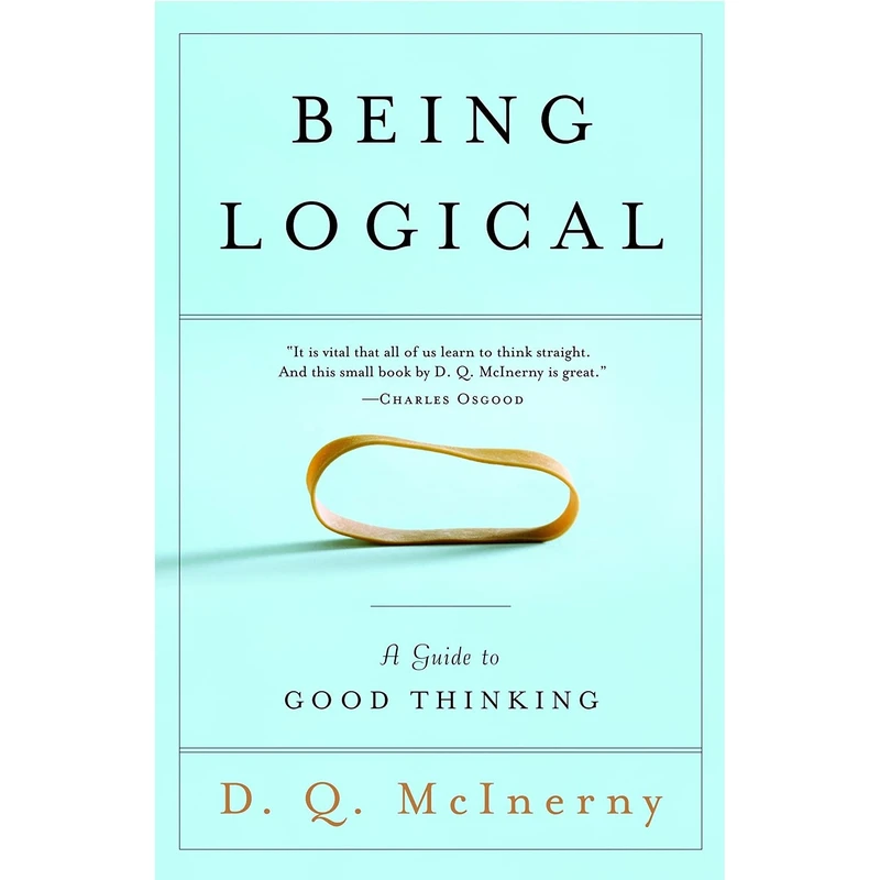 کتاب Being Logical اثر Dennis Q. McInerny انتشارات Random House Trade