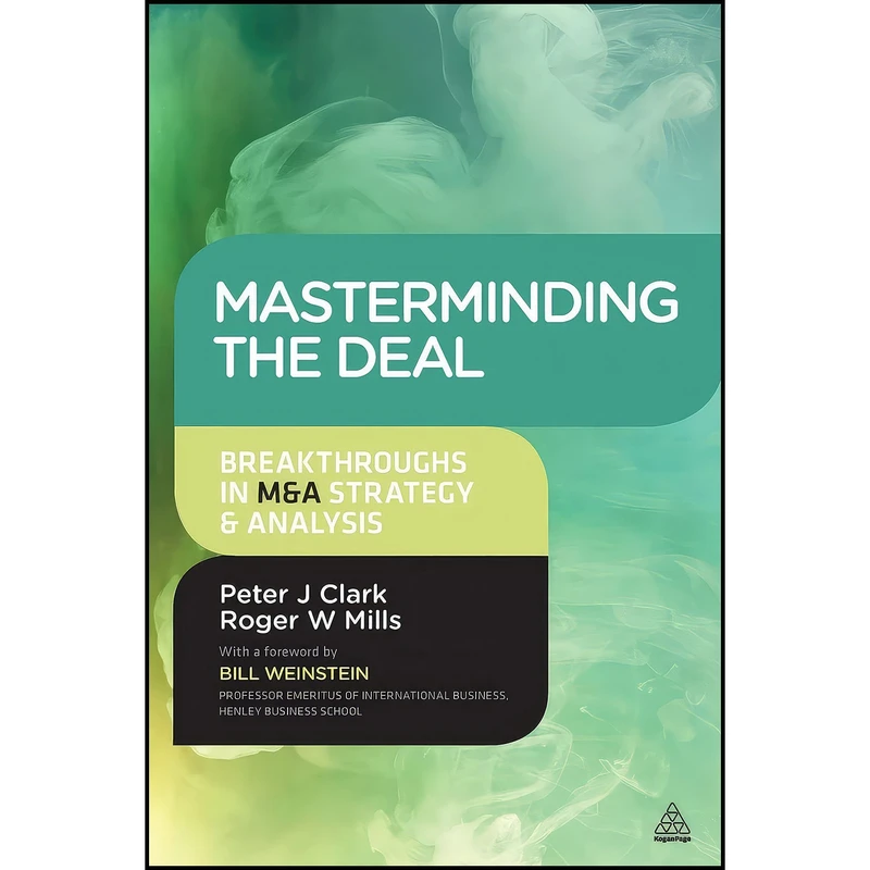 کتاب Masterminding the Deal اثر Peter Clark and Roger Mills انتشارات Kogan Page