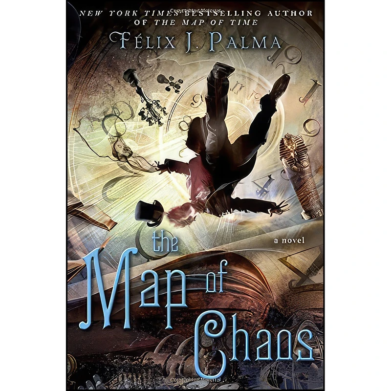 کتاب The Map of Chaos اثر Felix J. Palma انتشارات Atria Books
