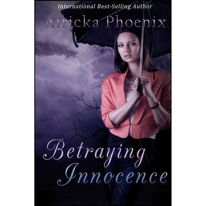 کتاب Betraying Innocence اثر Airicka Phoenix انتشارات تازه ها