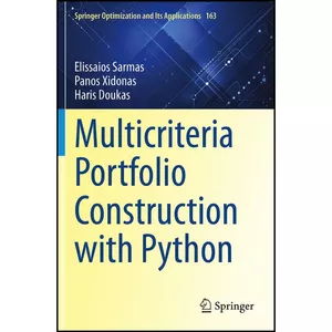 کتاب Multicriteria Portfolio Construction with Python  اثر جمعي از نويسندگان انتشارات بله