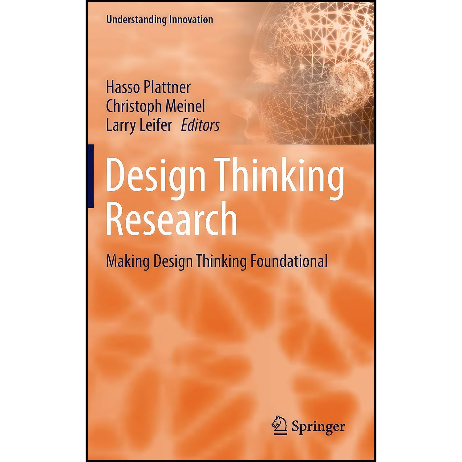 کتاب Design Thinking Research اثر جمعي از نويسندگان انتشارات Springer