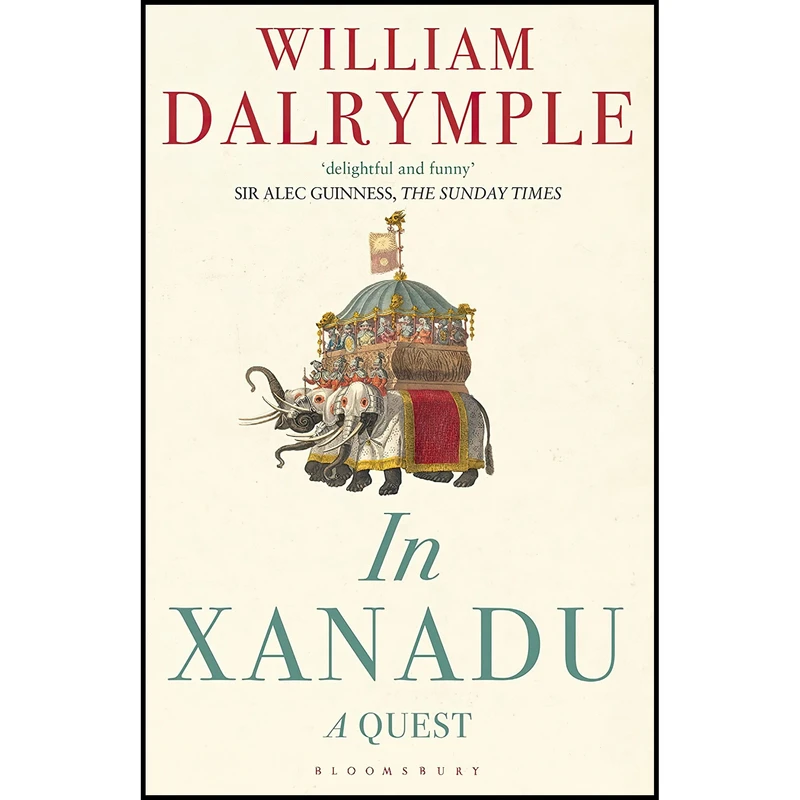 کتاب In Xanadu اثر William Dalrymple انتشارات Bloomsbury Publishing