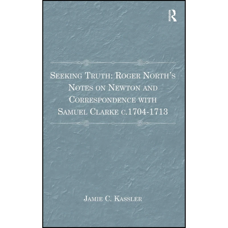 کتاب Seeking Truth اثر Jamie Croy Kassler انتشارات Routledge