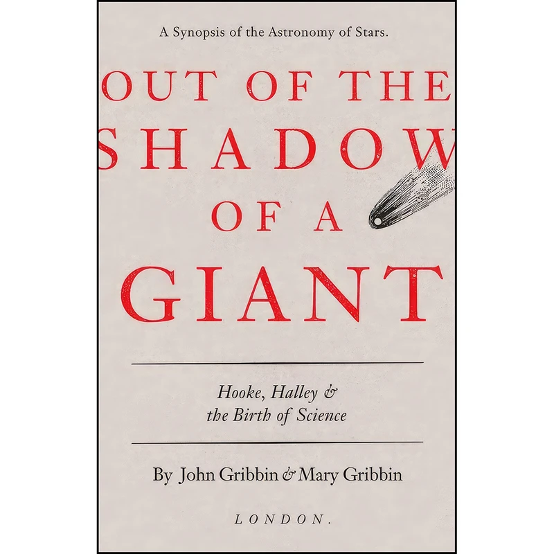 کتاب Out of the Shadow of a Giant اثر John Gribbin and Mary Gribbin انتشارات Yale University Press