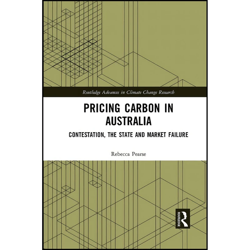 کتاب Pricing Carbon in Australia اثر Rebecca Pearse انتشارات بله