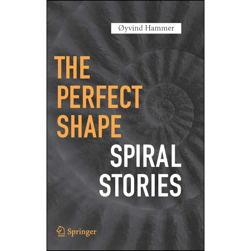 کتاب The Perfect Shape اثر &Oslash;yvind Hammer انتشارات Copernicus