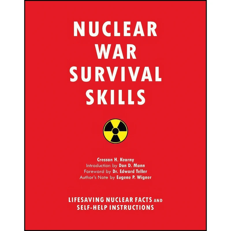 کتاب Nuclear War Survival Skills اثر جمعي از نويسندگان انتشارات Skyhorse