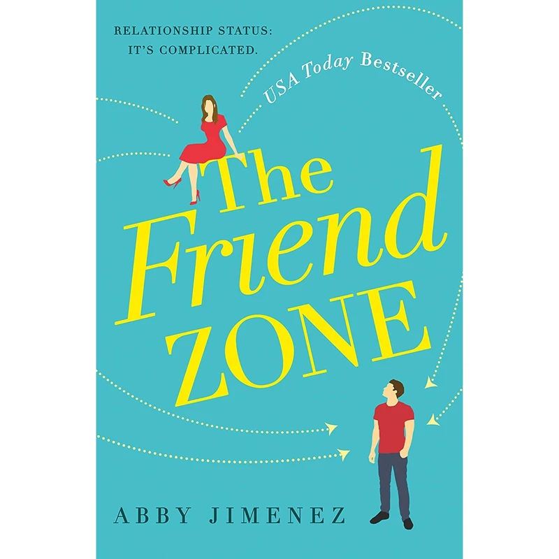 کتاب The Friend Zone- 2019 اثر Abby Jimenez انتشارات Forever