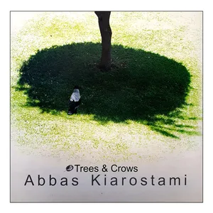 کتاب Trees and Crows اثر Abbas Kiarostami انتشارات نظر