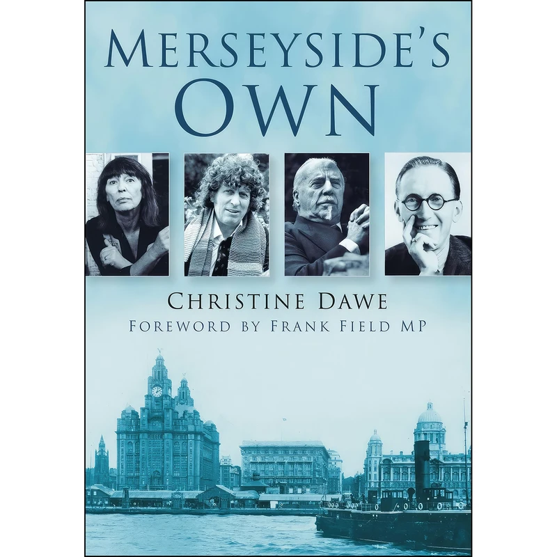کتاب Merseysides Own اثر Christine Dawe انتشارات The History Press