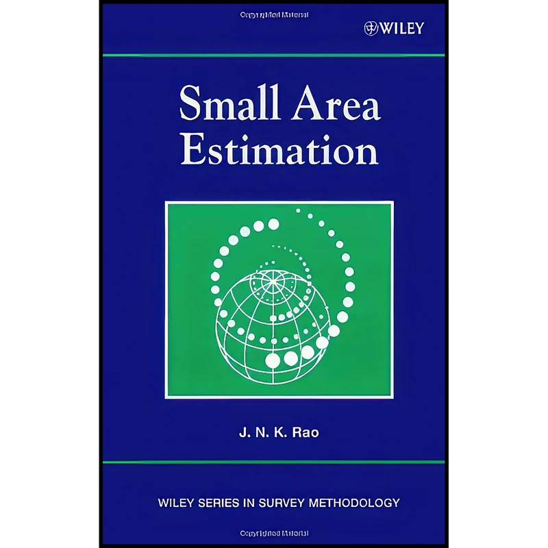 کتاب Small Area Estimation اثر J. N. K. Rao انتشارات Wiley-Interscience