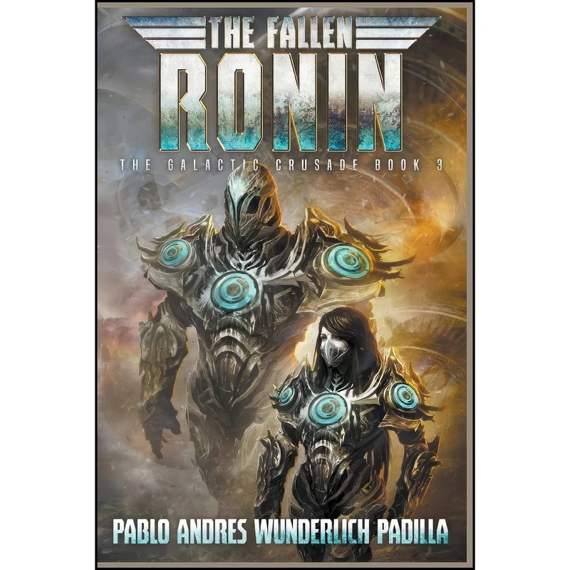 کتاب The Fallen Ronin اثر Pablo Andres Wunderlich Padilla انتشارات Draft2Digital