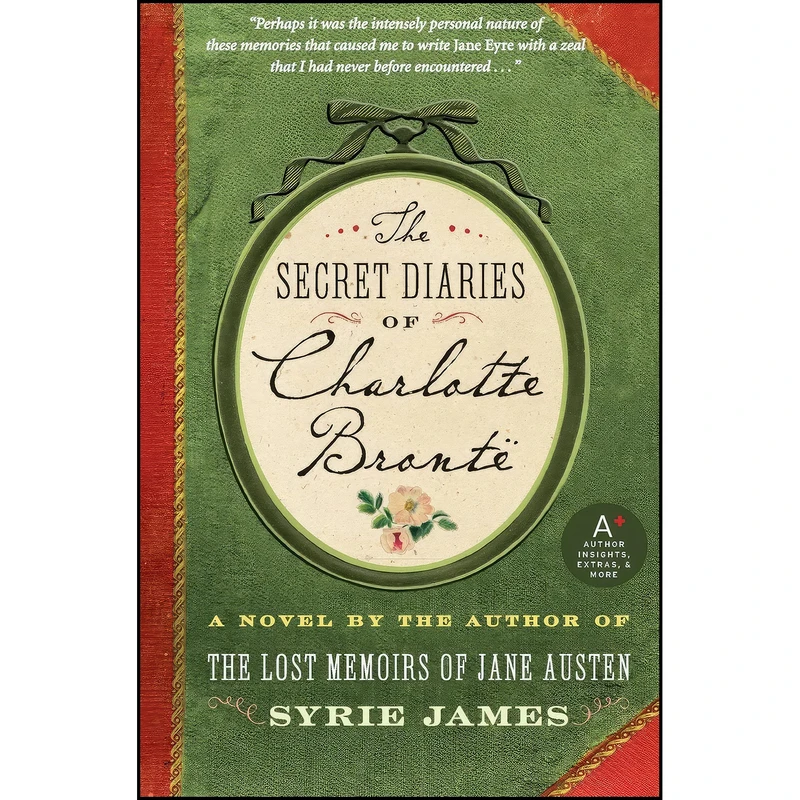 کتاب The Secret Diaries of Charlotte Bronte اثر Syrie James انتشارات تازه ها