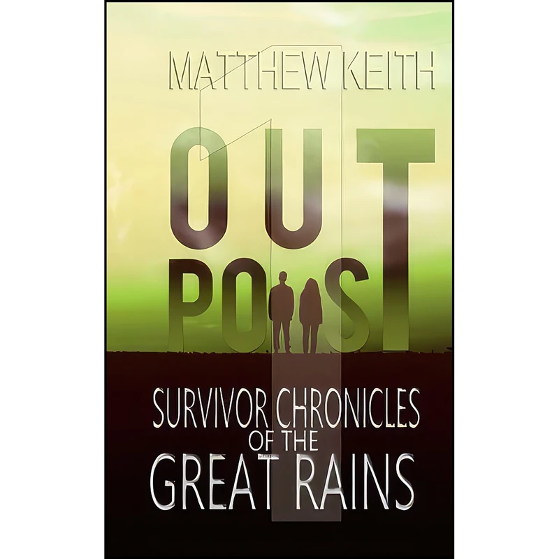 کتاب Outpost اثر Matthew Keith انتشارات تازه ها