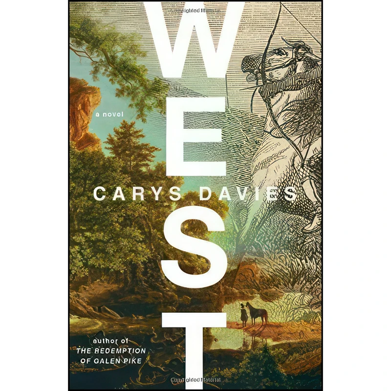 کتاب West اثر Carys Davies انتشارات Scribner