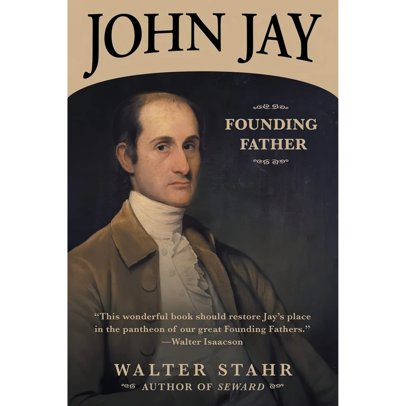 کتاب John Jay اثر Walter Stahr انتشارات Diversion Books