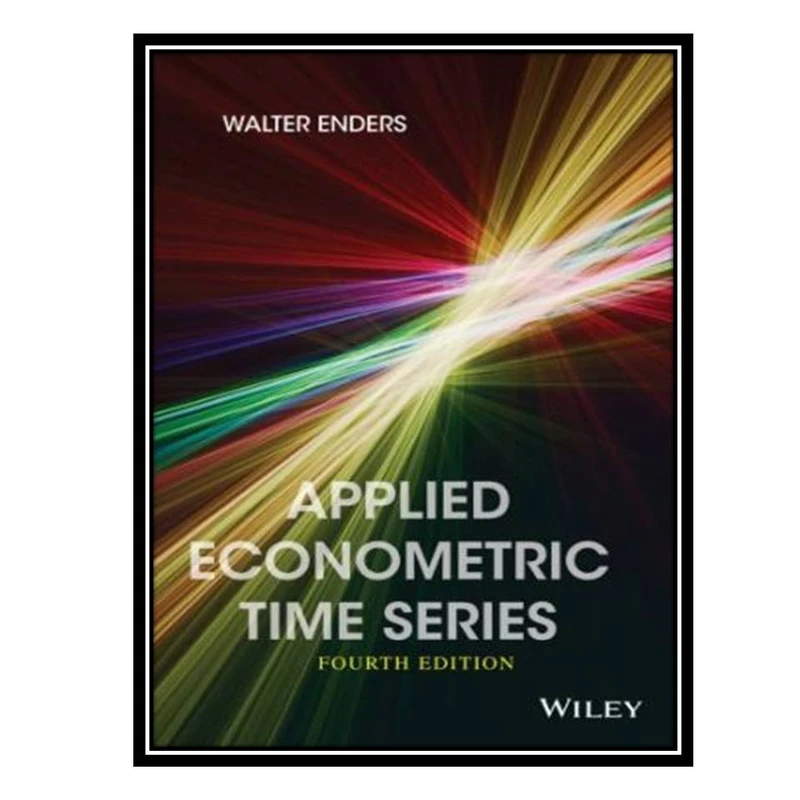 کتاب Applied Econometric Time Series اثر Walter Enders انتشارات مؤلفین طلایی