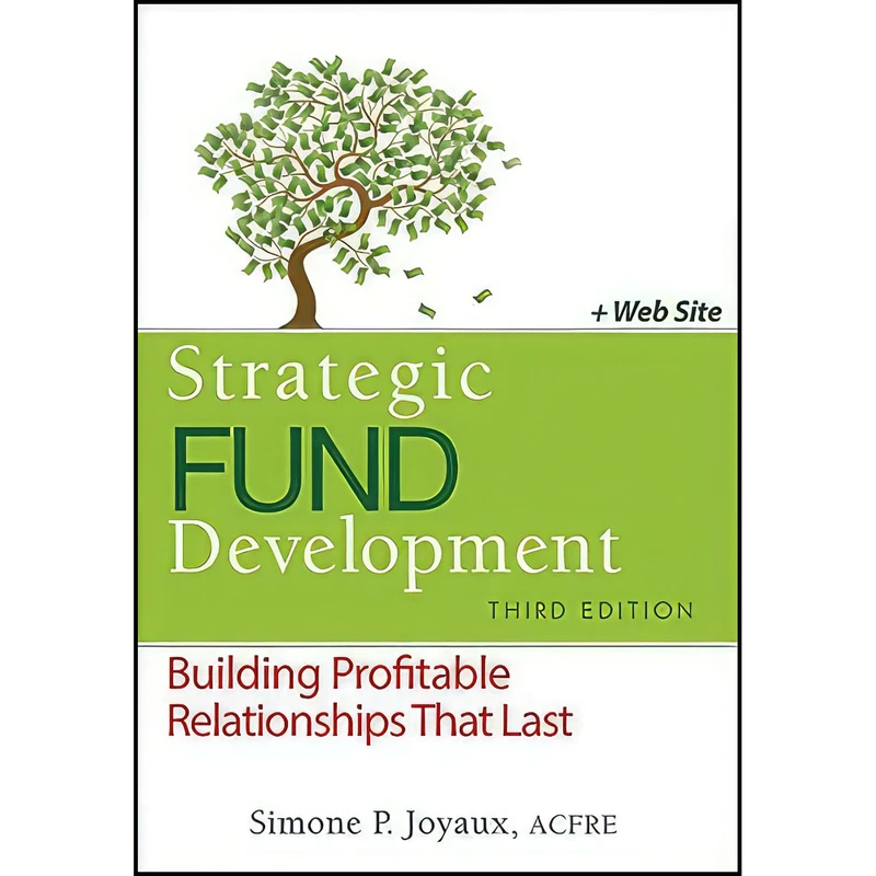 کتاب Strategic Fund Development  + WebSite اثر Simone P. Joyaux انتشارات Wiley