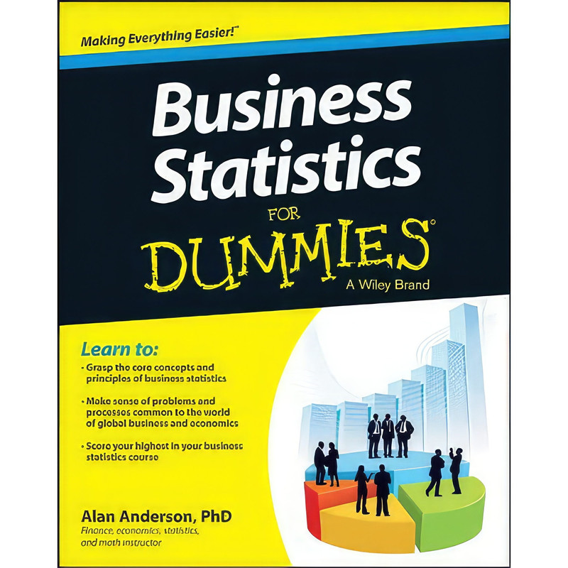 کتاب Business Statistics For Dummies اثر Alan Anderson انتشارات For Dummies