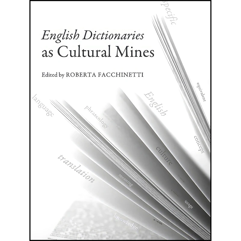 کتاب English Dictionaries as Cultural Mines اثر Roberta Facchinetti انتشارات Cambridge Scholars Publishing