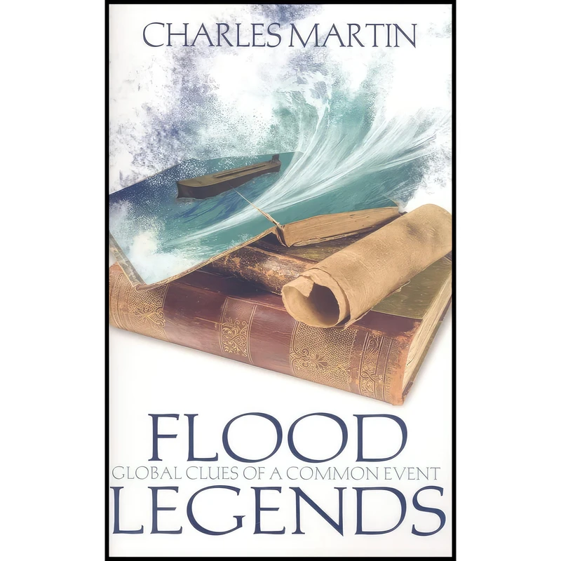 کتاب Flood Legends اثر Charles Martin انتشارات Master Books