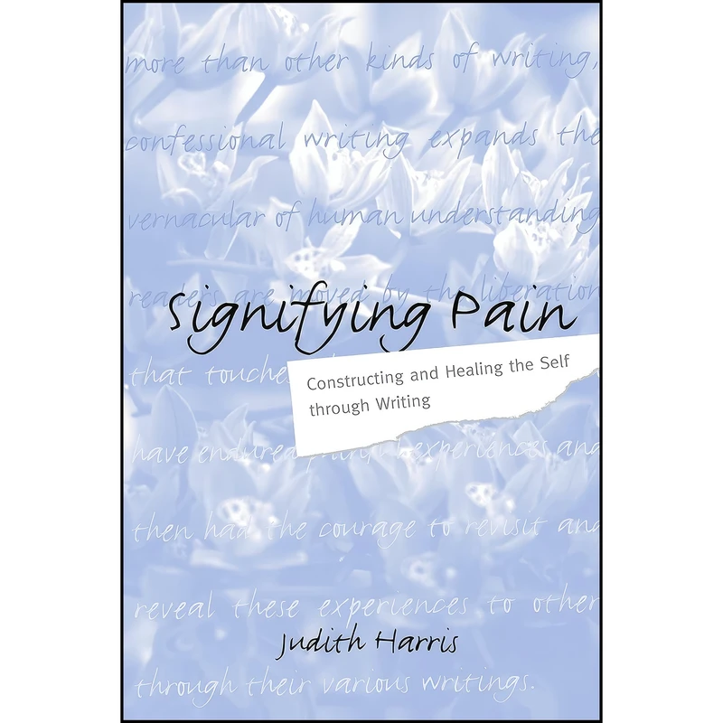 کتاب Signifying Pain اثر Judith Harris انتشارات State University of New York Press