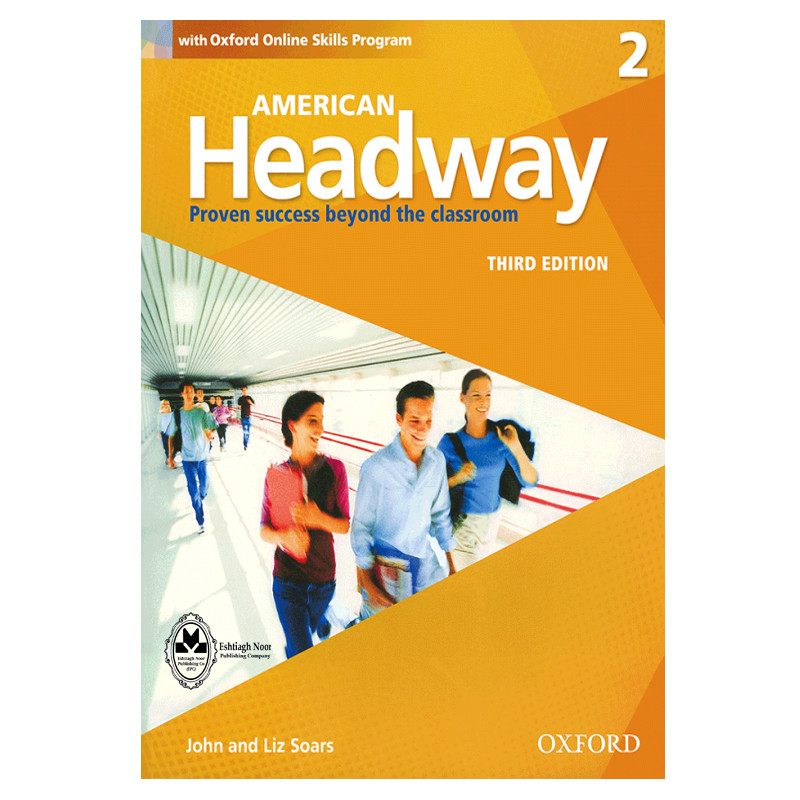 کتاب American Headway 2 اثر John and Liz Soars انتشارات اشتیاق نور