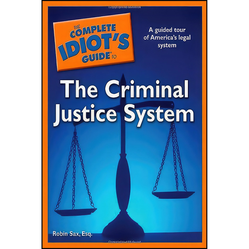 قیمت و خرید کتاب The Complete Idiots Guide to the Criminal Justice ...