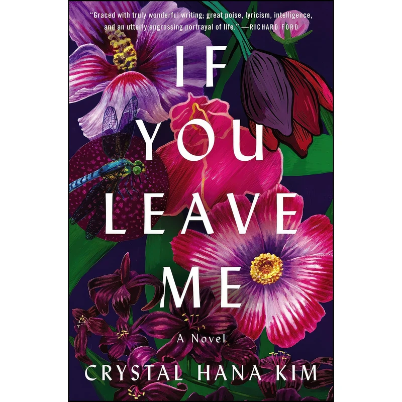 کتاب If You Leave Me اثر Crystal Hana Kim انتشارات William Morrow