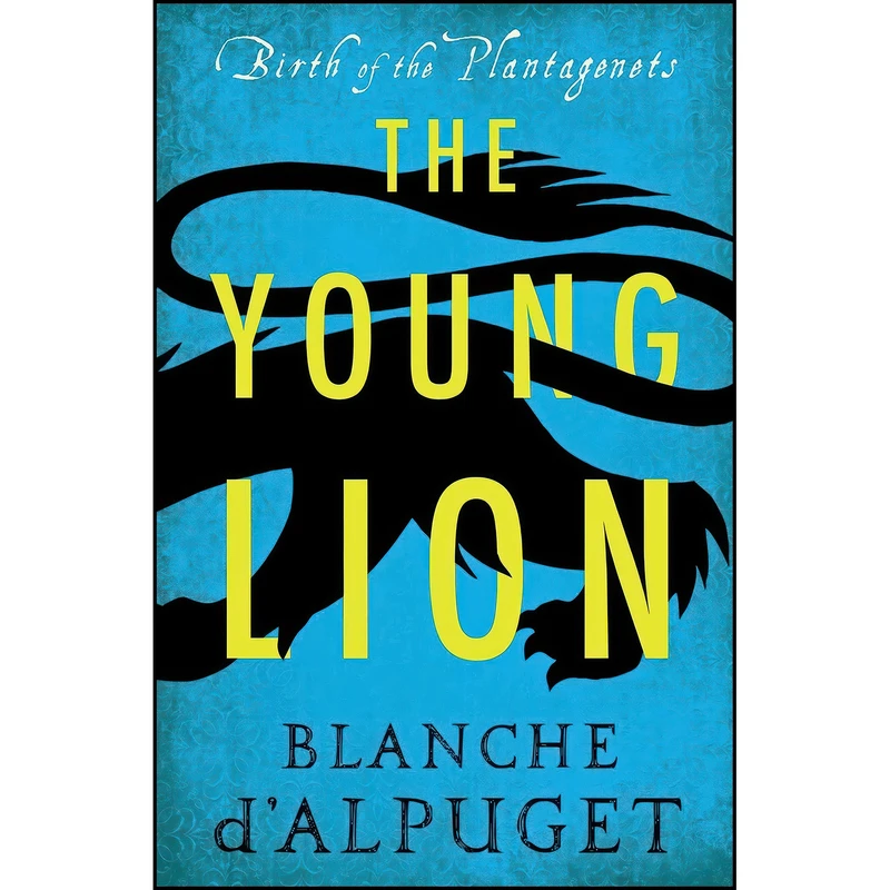 کتاب The Young Lion اثر Blanche D Alpuget انتشارات Ventura Press