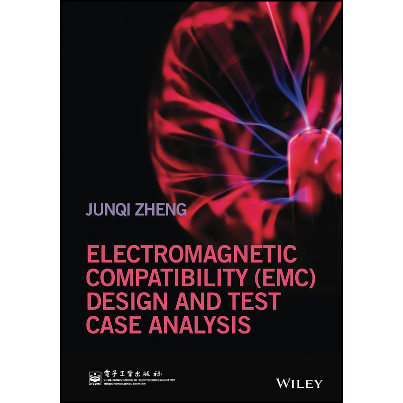 کتاب Electromagnetic Compatibility  اثر Junqi Zheng انتشارات Wiley