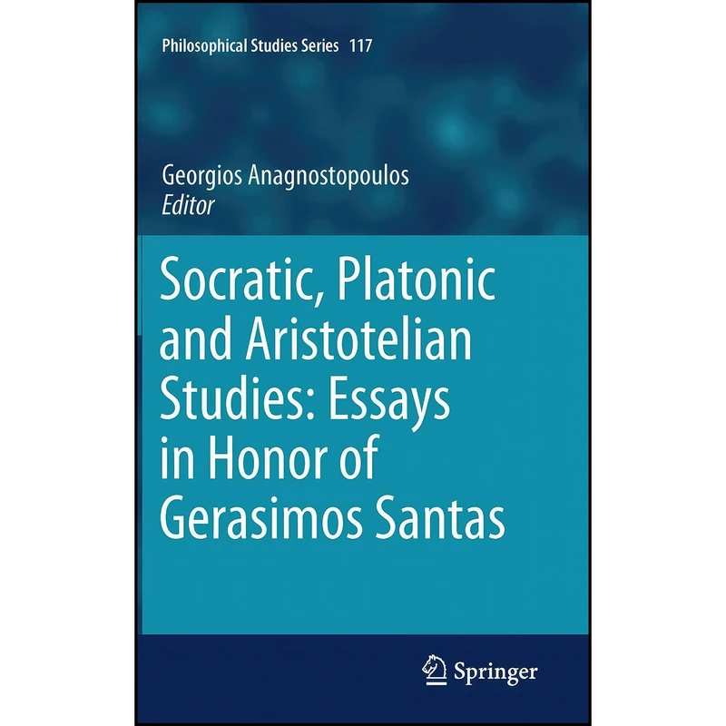 کتاب Socratic, Platonic and Aristotelian Studies اثر Georgios Anagnostopoulos انتشارات Springer