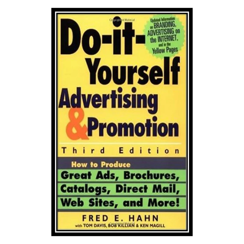 کتاب Do It Yourself Advertising and Promotion اثر Fred E. Hahn انتشارات مؤلفین طلایی