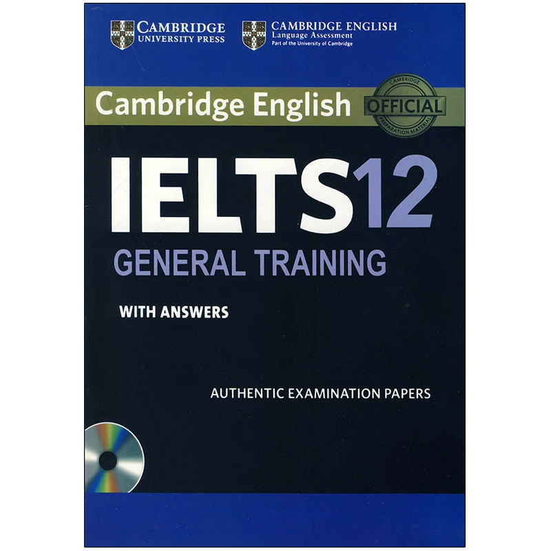 کتاب IELTS Cambridge 12 General اثر جمعی از نویسندگان انتشارات کمبریج 