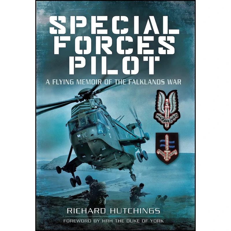 کتاب Special Forces Pilot اثر Richard Hutchings انتشارات Pen and Sword Aviation