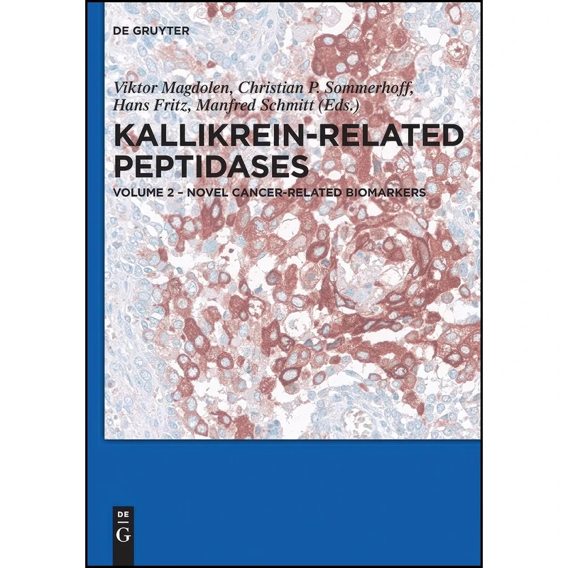 کتاب Novel cancer-related biomarkers اثر Viktor Magdolen انتشارات De Gruyter