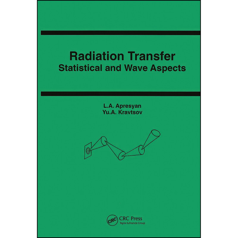 کتاب Radiation Transfer اثر Apresyan انتشارات CRC Press