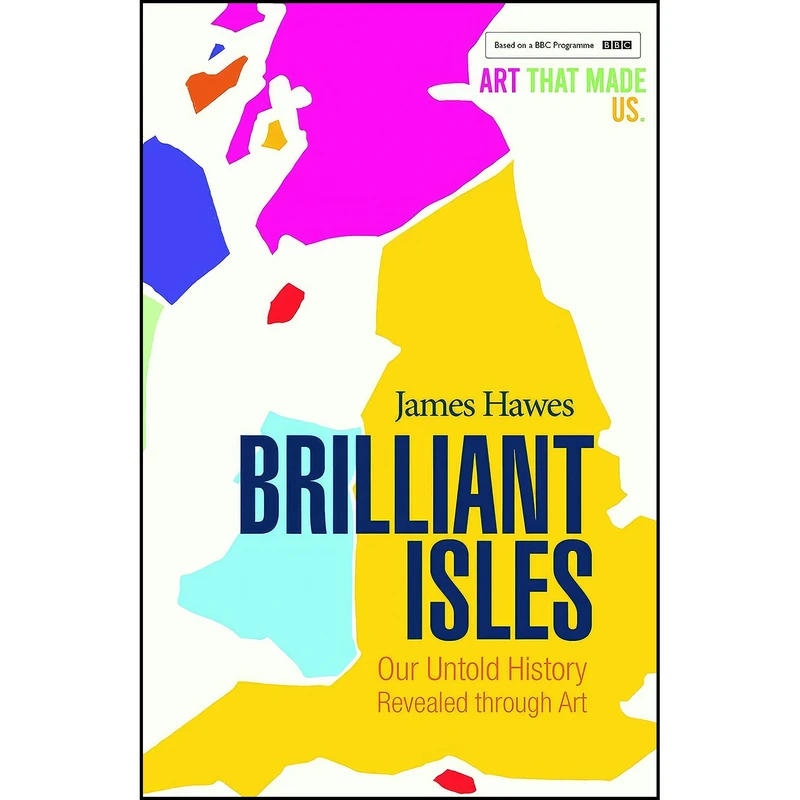 کتاب Brilliant Isles اثر James Hawes انتشارات تازه ها