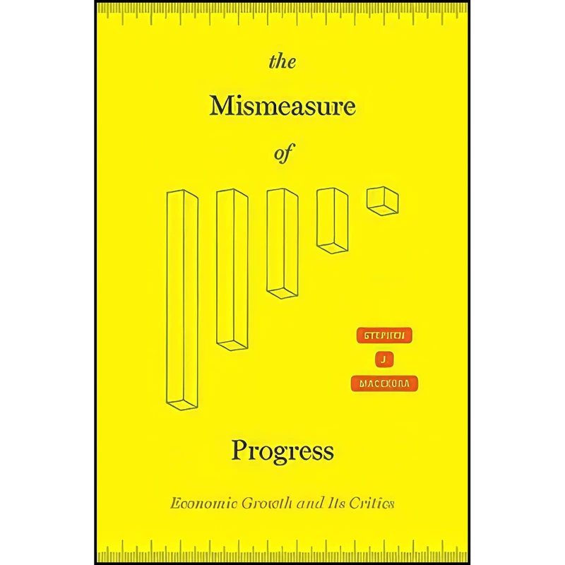 کتاب The Mismeasure of Progress اثر Stephen Macekura انتشارات University of Chicago Press