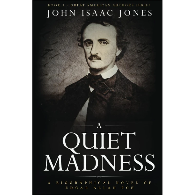 کتاب A Quiet Madness اثر John Isaac Jones انتشارات تازه ها