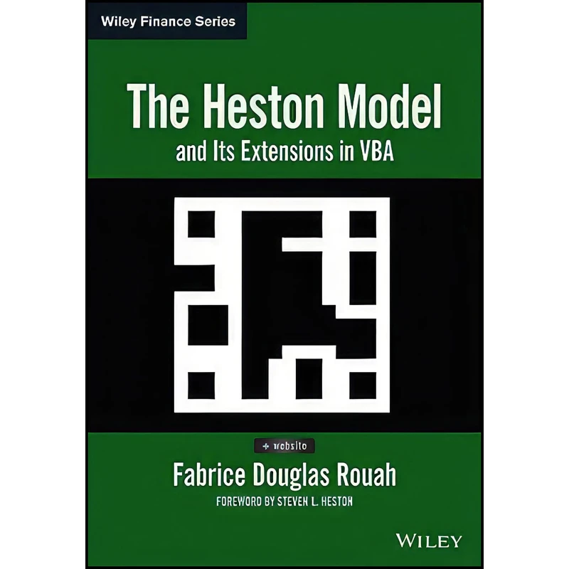 کتاب The Heston Model and Its Extensions in VBA  اثر جمعي از نويسندگان انتشارات Wiley